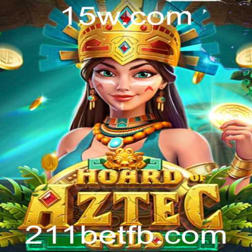 Descubra o Fascinante Mundo de HoardofAztecgold: O Jogo que Está Conquistando os Entusiastas de 211bet